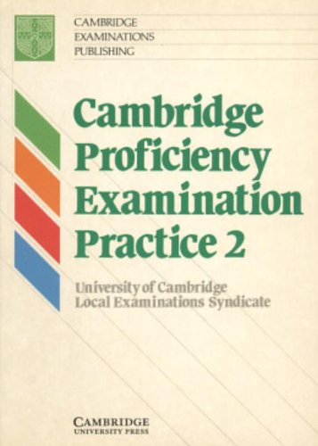 Cambridge Proficiency Examination Practice 2 Student's book
