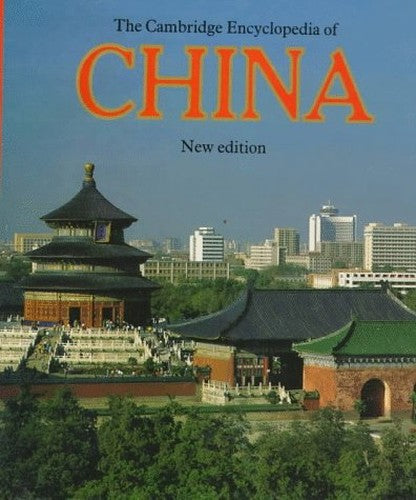 The Cambridge Encyclopedia of China