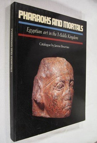 Pharaohs and Mortals