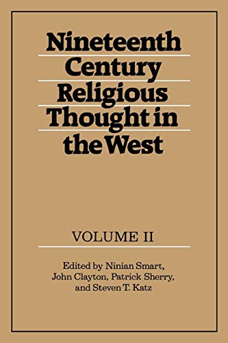Nineteenth-Century Religious Thought in the West: Volume 2