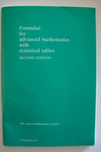 Formulae for Advanced Mathematics with Statistical Tables