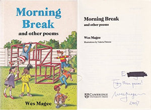 Morning Break and Other Poems 