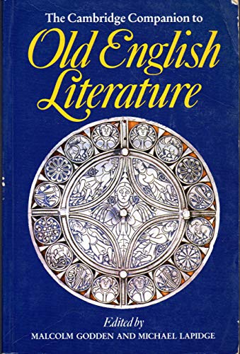 The Cambridge Companion to Old English Literature