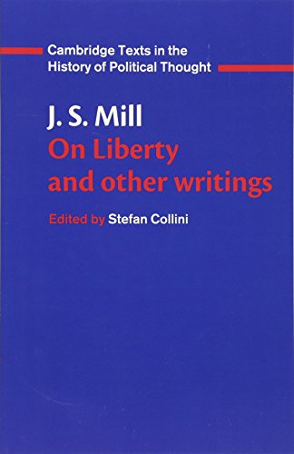 J. S. Mill: 'On Liberty' and Other Writings