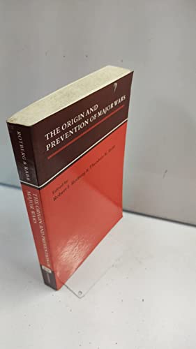 The Origin and Prevention of Major Wars