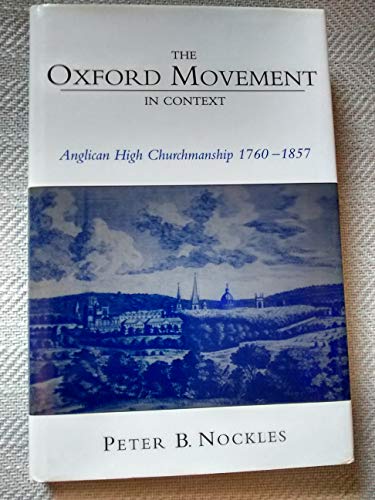 The Oxford Movement in Context