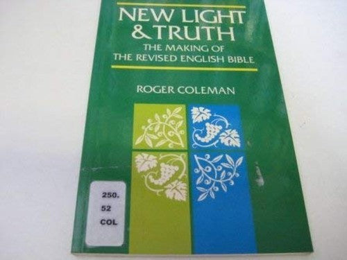New Light and Truth