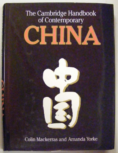 The Cambridge Handbook of Contemporary China