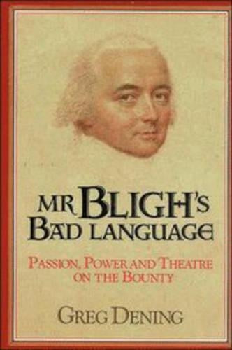 Mr Bligh's Bad Language