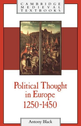 Political Thought in Europe, 12501450