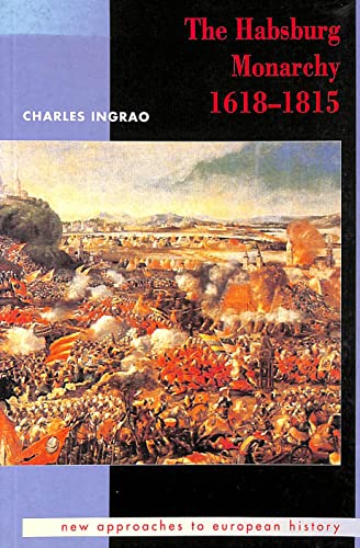 The Habsburg Monarchy 16181815