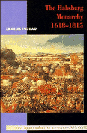 The Habsburg Monarchy 16181815