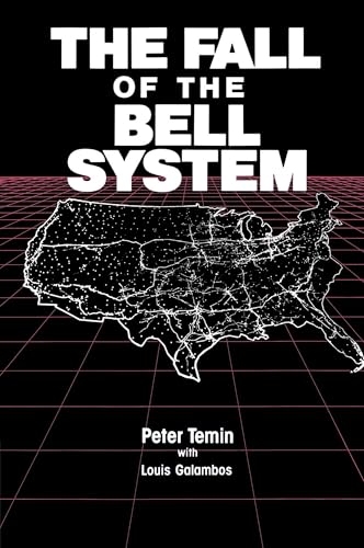 The Fall of the Bell System