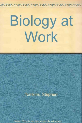 Biology at Work
