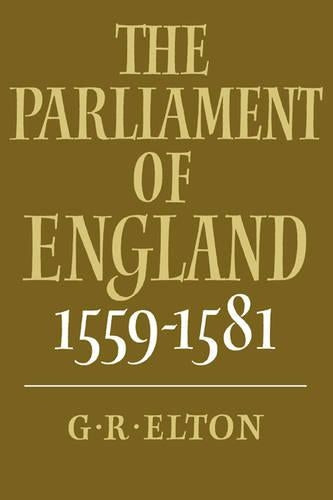 The Parliament of England, 15591581