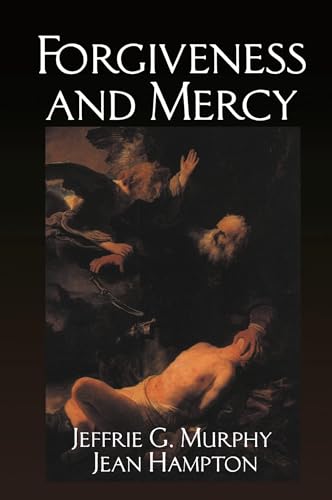 Forgiveness and Mercy