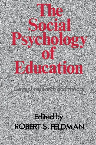 The Social Psychology of Education