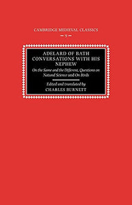 Adelard of Bath, Conversations with his Nephew 