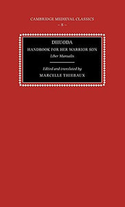 Dhuoda, Handbook for her Warrior Son 