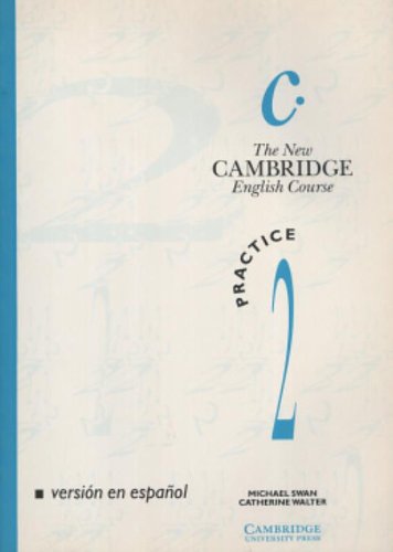 The New Cambridge English Course 2 Practice book Spanish edition