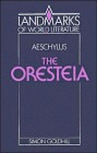 Aeschylus: The Oresteia