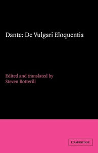 Dante: De vulgari eloquentia 