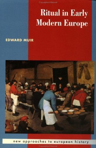 Ritual in Early Modern Europe