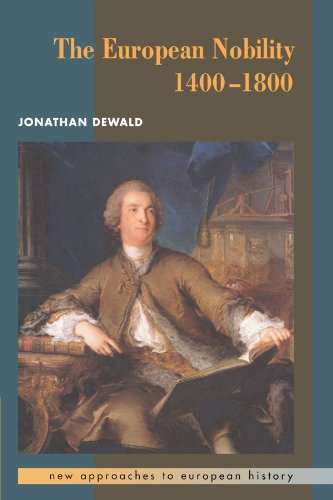 The European Nobility, 14001800