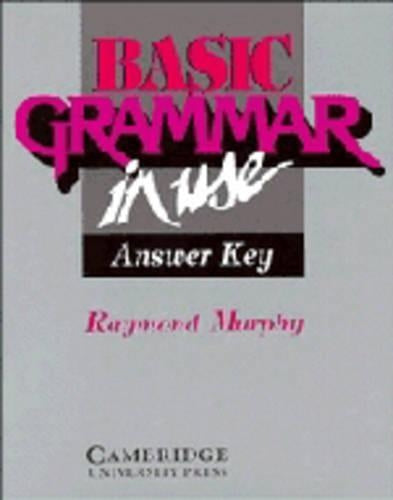Basic Grammar in Use Answer key