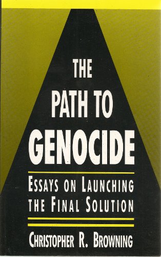 The Path to Genocide