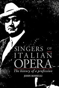 Singers of Italian Opera 
