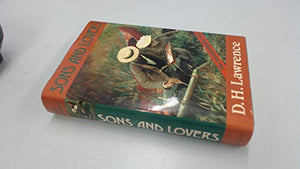 D. H. Lawrence: Sons and Lovers Trade edition