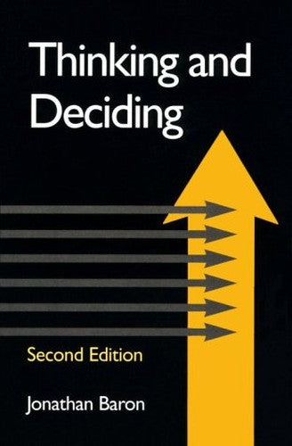 Thinking and Deciding