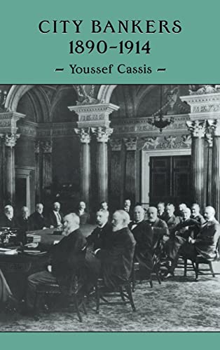 City Bankers, 18901914