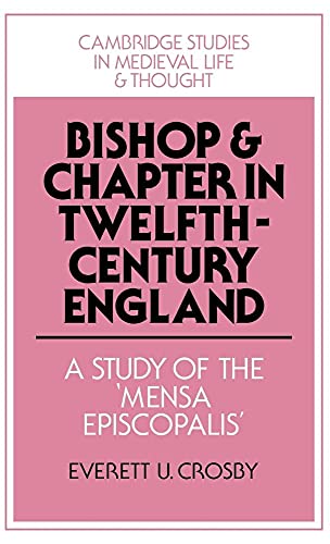 Bishop and Chapter in Twelfth-Century England