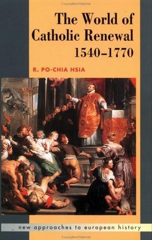 The World of Catholic Renewal 15401770