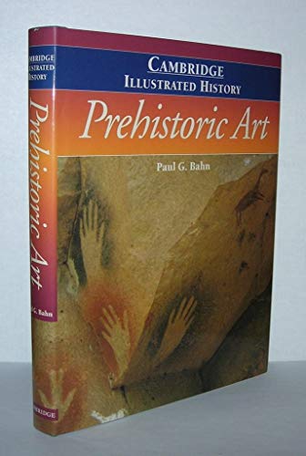 The Cambridge Illustrated History of Prehistoric Art