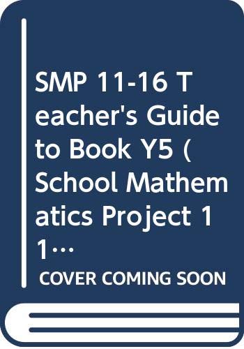 SMP 11-16 Teacher's Guide to Book Y5