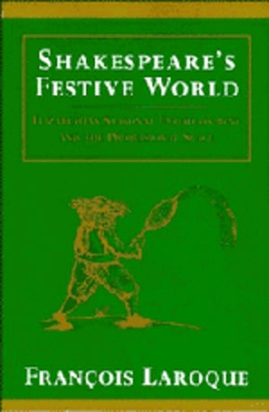Shakespeare's Festive World
