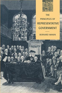 The Principles of Representative Government 