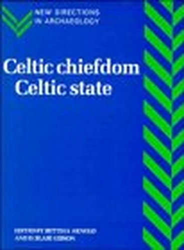 Celtic Chiefdom, Celtic State