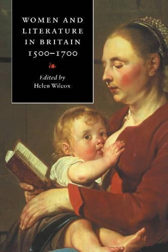 Women and Literature in Britain, 15001700