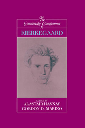 The Cambridge Companion to Kierkegaard