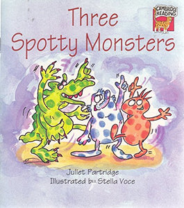 Three Spotty Monsters 