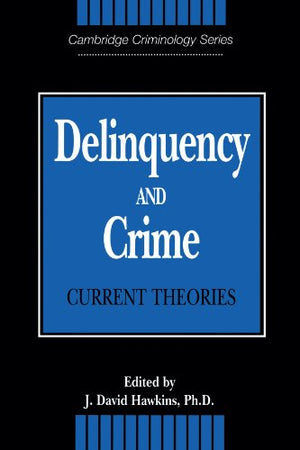 Delinquency and Crime