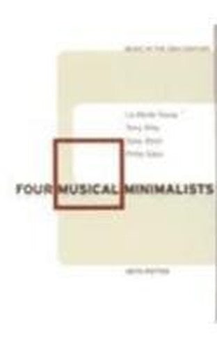 Four Musical Minimalists