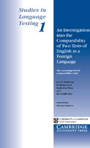An Investigation into the Comparability of Two Tests of English as a Foreign Language