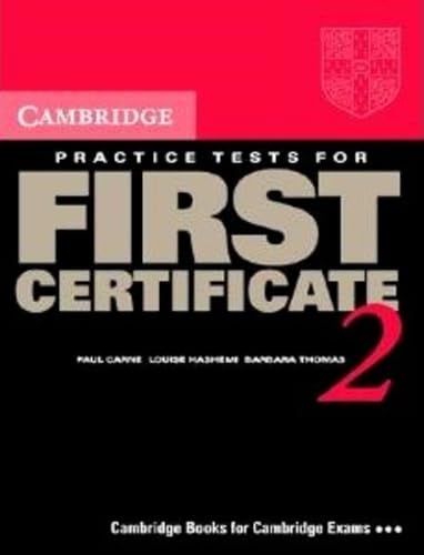 Cambridge Practice Tests for First Certificate 2 Self-study student's book
