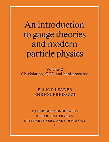 An Introduction to Gauge Theories and Modern Particle Physics