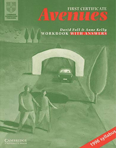 First Certificate Avenues Revised Edition Workbook with key